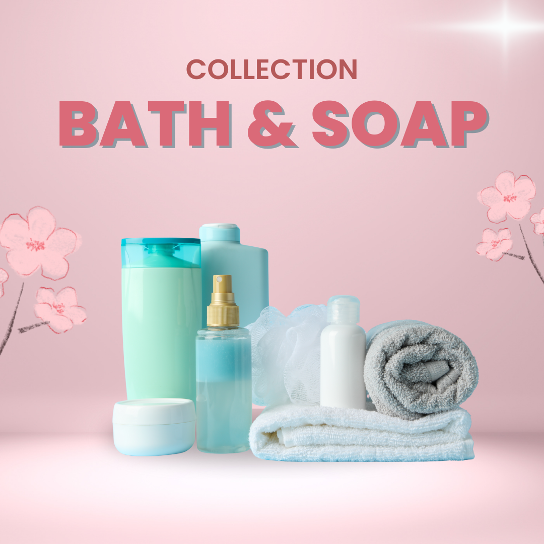 Soap & Bath